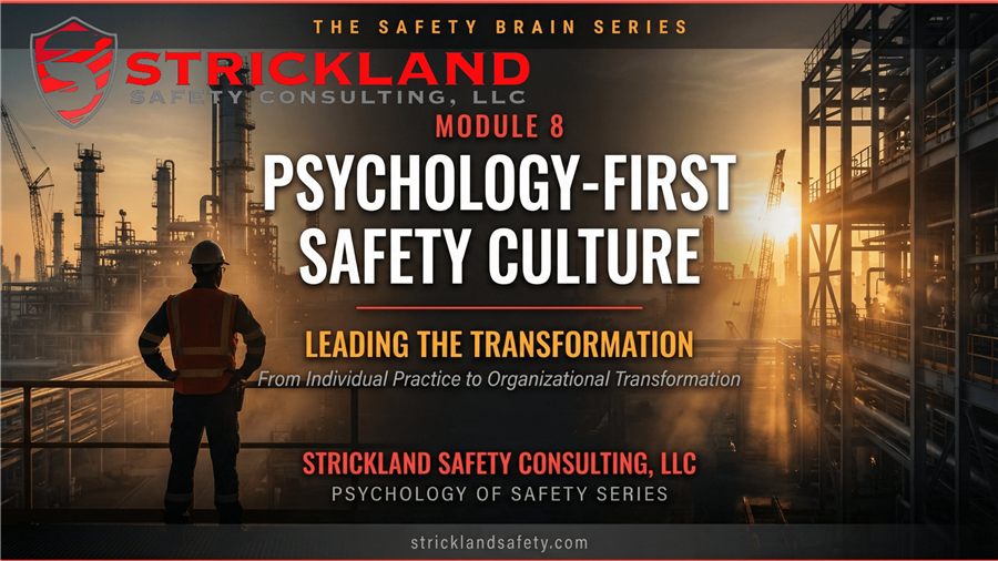 Module 8: Psychology-First Safety Culture